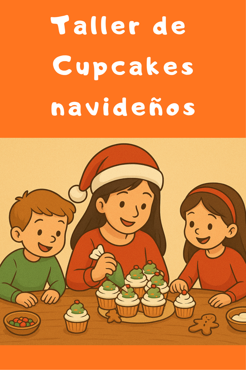 TALLER DE CUPCAKES NAVIDEÑOS 2025 -  domingo 7 de diciembre